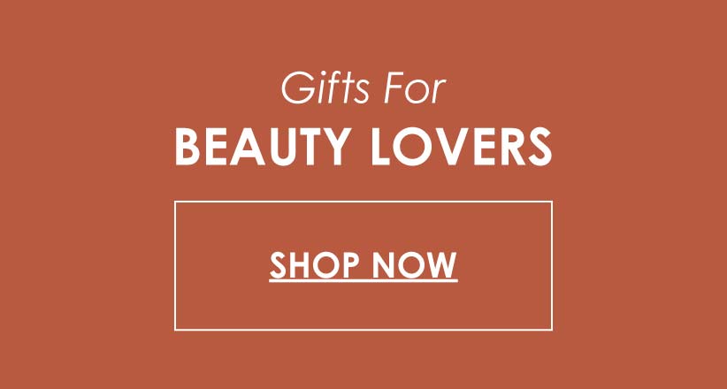 Gifts for Beauty Lovers